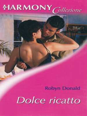 cover image of Dolce ricatto